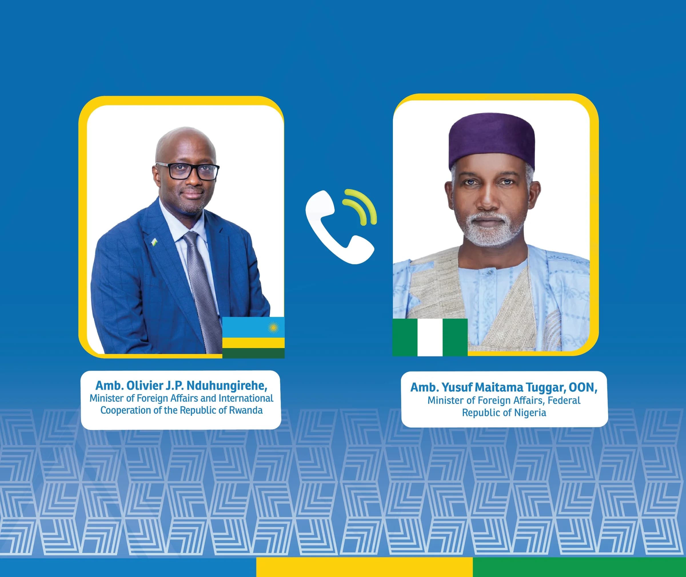 Rwanda, Nigeria Foreign Affairs Ministers Discuss Strengthening Cooperation