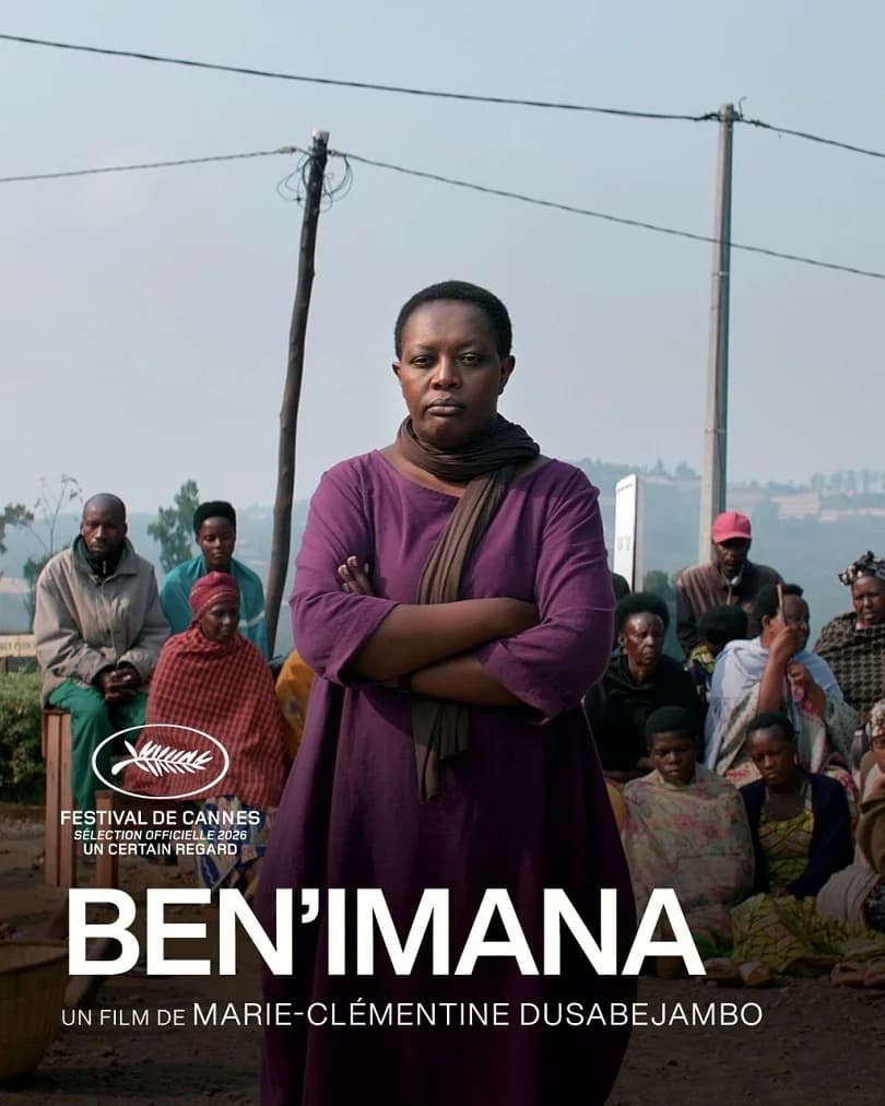 “Benimana,” African Co-Production by Marie-Clémentine Dusabejambo, Selected for Cannes 2026